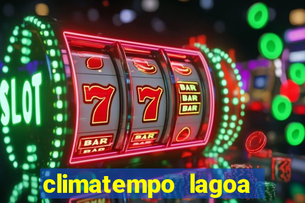 climatempo lagoa real bahia
